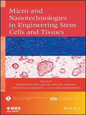 cover image of Micro and Nanotechnologies in Engineering Stem Cells and Tissues